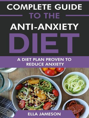 cover image of Complete Guide to the Anti-Anxiety Diet